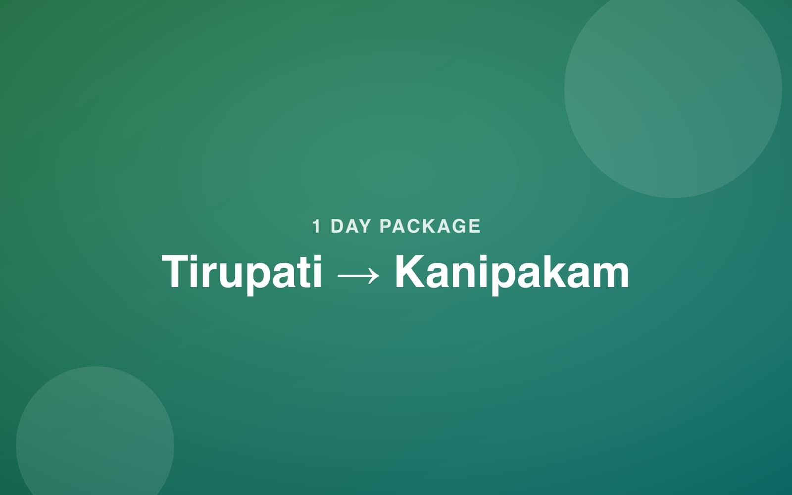 Illustration representing the Tirupati to Kanipakam day package