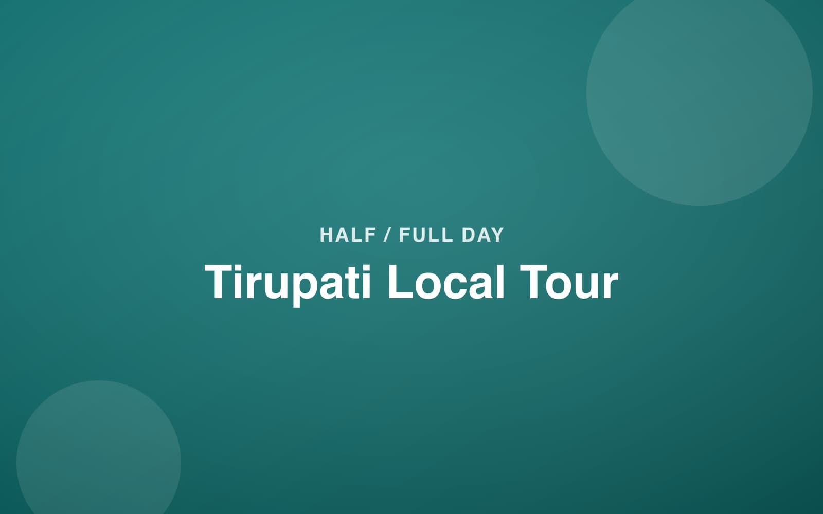 Illustration representing the Tirupati local sightseeing package